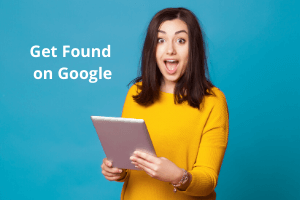 How to Get Found on Google