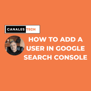 HOW TO ADD A USER IN GOOGLE SEARCH CONSOLE